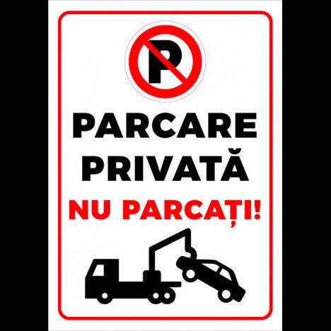 Indicator parcare privata nu parcati